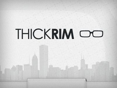 ThickRim Homepage