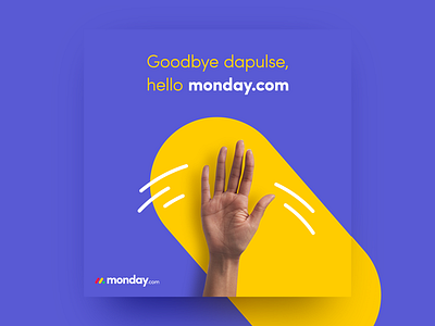 Goodbye, Hello dapulse goodbye hand hello monday.com social