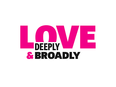 Love bold empathy love pink typography