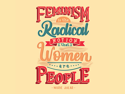 Women Are People feminism hand lettering handmade illustrator lettering marie shear