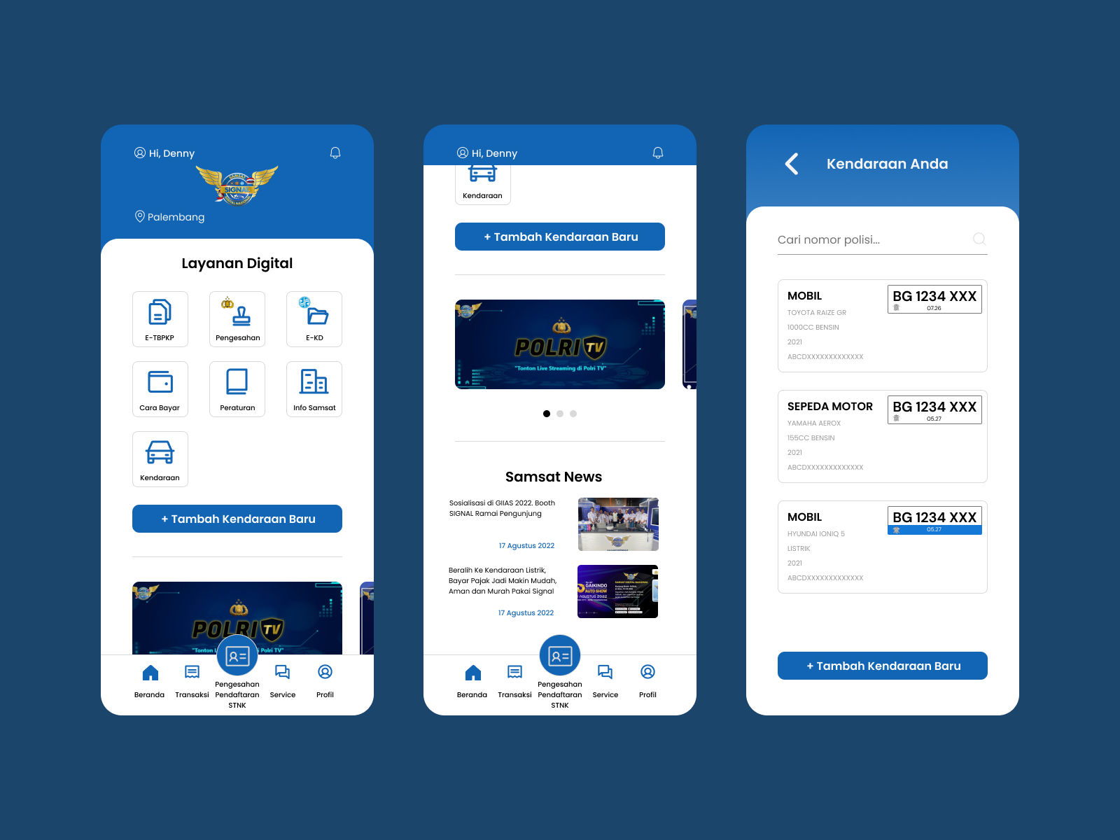 Redesign SAMSAT DIGITAL NASIONAL (SIGNAL) Mobile App by Denny Rahadiyan ...