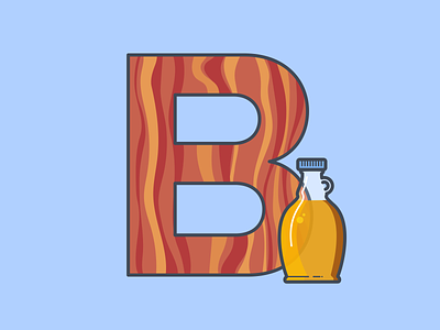 B is for... 36 days 36 days of type bacon breakfast challenge food letter lettering maple syrup pastel type type art typeface typography vector