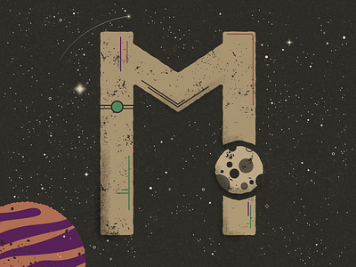 M for Moon - 36 Days of Type 36 days of type galaxy jupiter moon planets rocket saturn solar system space stars texture truegrittexturesupply typography venus