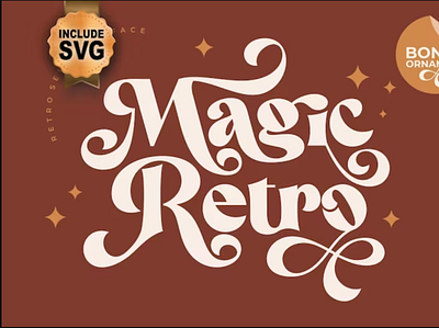 Magic Retro Font | SVG, OTF, DXF, fonts cricut app branding design graphic design illustration logo typography ui ux vector