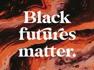 Black Futures Matter adobe agate black lives matter blm colorful design graphic design illustration illustrator psychedelic typography