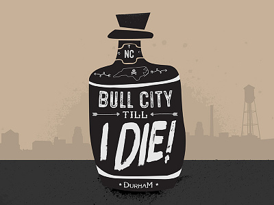 Bull City till I DIE!