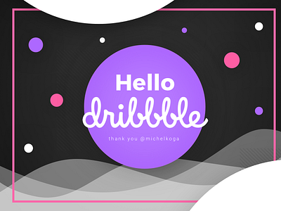 Hello Dribbble