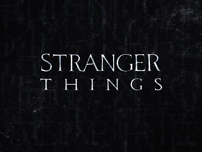 STRANGER THINGS calligraphy hahdlettering lettering typo typography каллиграфия леттеринг