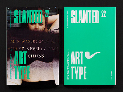 Slanted Magazine #22 – Art Type art art direction contemporary art design editorial fonts graphic design installation magma brand design photography typefaces typography