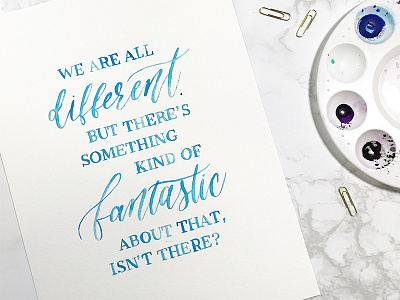 We are all different... art blue calligraphy hand lettered lettering marble paint script serif typography