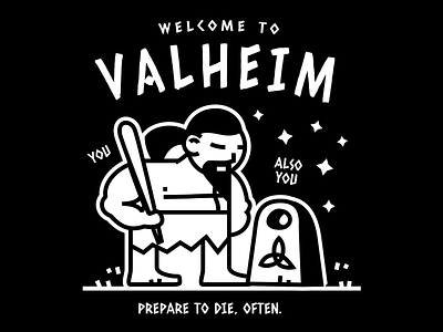 welcome to valheim! américa del sur branding illustration metal multiplayer nordic rpg tshirt uruguay valheim videogame