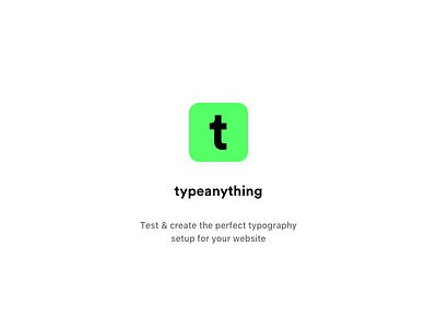 Type Anything app button font fontpairing fonts mac neon tool typography ui web webapp