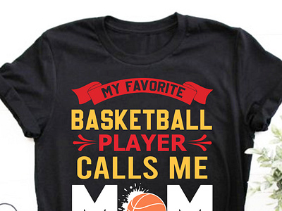 MY FAVORITE BASKETBALL PLAYER CALLS ME MOM