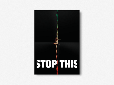 STOP THIS graphic manifest migrants noracis poster refugee