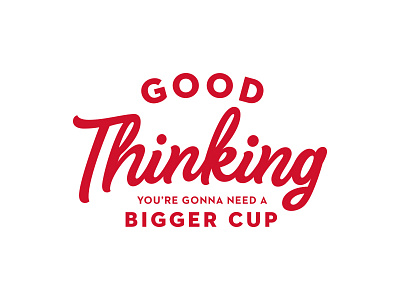 Good Thinking brand branding good thinking hand lettering lettering script swash type typography