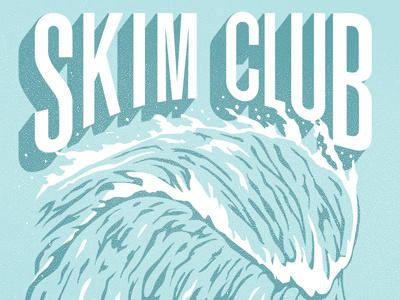 Skim Club T-Shirt club design illustration skim t shirt type typography wave
