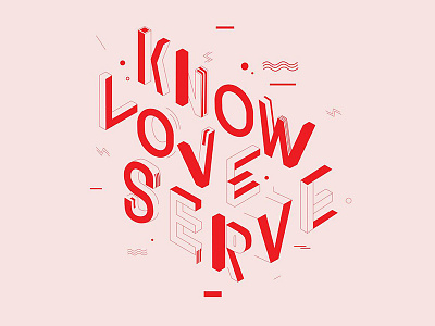 Know, Love, Serve God