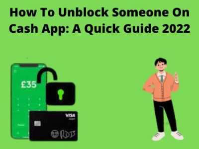 How To Unblock Someone On Cash App: A Quick Guide 2022 how to unblock on cash app unblock someone on cash app