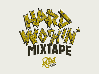 Hard Workin' Mixtape