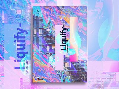 Liquify Everything art artwork design design concept dribbble poster poster art