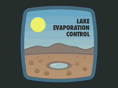 Dystopian Badges: Lake Evaporation Control badges desert dystopian lake