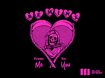 Be Mine apparel clothing illustration merch reaper skull streetwear tattoo tshirt typography valentine