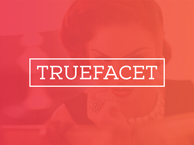 TrueFacet Logo ecommerce gradient handbags jewellery logo luxury marketplace truefacet typography watches