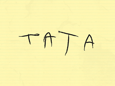 Surprise from my son! He can write TATA (Dad :-) childly children father font handwritten kids script