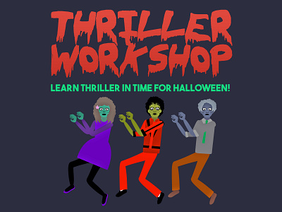 Thriller Workshop Flyer Graphic dance halloween thriller