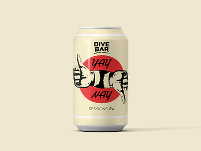 Dive Bar Beer - Yay or Nay Label bar beer can colorado denver dive down ipa label mockup thumbs up