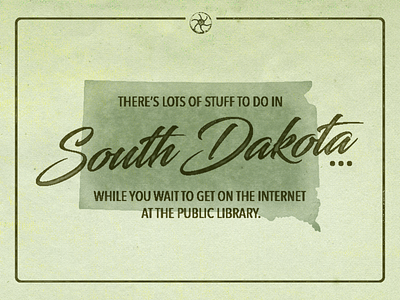 United States of Shit Talkin' | SD dial up internet library public library south dakota