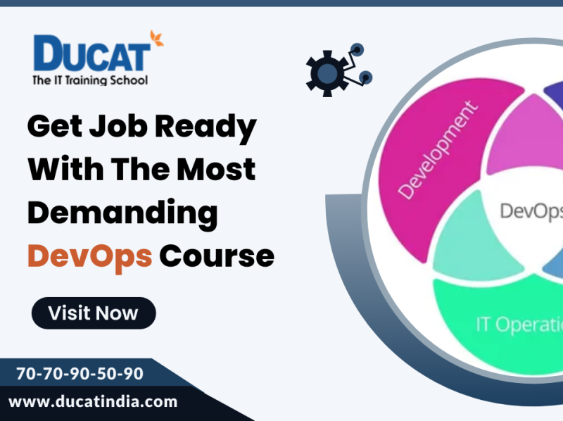 Get Job Ready With The Most Demanding DevOps Course By Ducat India On ...