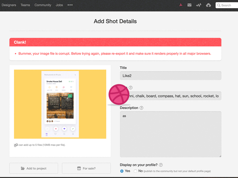 Dribbble shot upload error tackle