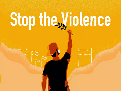 Stop Violence illustration motiongraphic peace protest violence