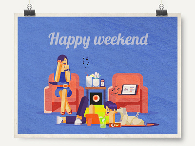 Happy Weekend weekend