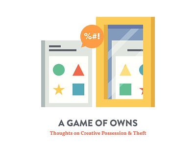 A Game of Owns blog illustration ownership theft