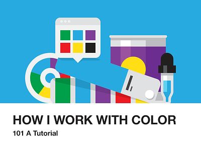 How I Work with Color color how to illustration tutorial