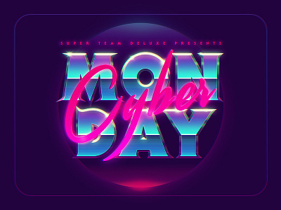Cyber Monday at Super Team Deluxe 80s cyber monday retro retrowave super team deluxe synthwave