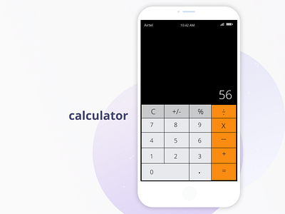 Day 4 Project Iphone Calculator UI design