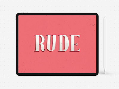 Rude design illustration lettering art