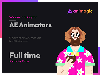 We are looking for AE Animators!