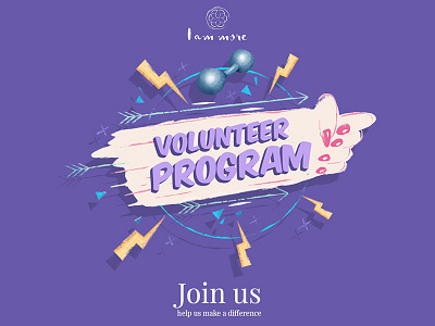 Volunteer Program - I am more