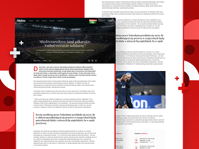 PiłkaNożna+ Concept | Article Page article article page concept concept design content design editorial football football app grid layout layout layout exploration news newspaper soccer soccer app sport text ux ui website concept webstie