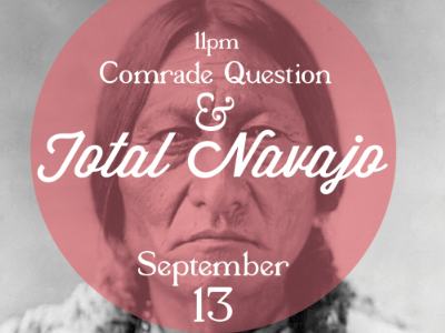 Total Navajo (4th street flyer) 13 ampersand and circle greyscale indian native american red script september