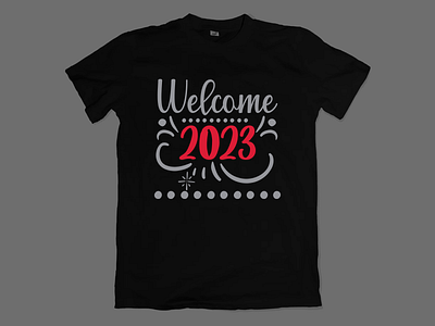 Welcome 2023 T-shirt Design 3d animation branding design graphic design illustration logo motion graphics svg design t shirt design ui ux vector