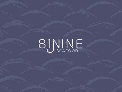 81NINE - An Exploration in Upscale Seafood Branding branding fish food identity illustration logo print design restaurant seafood typography