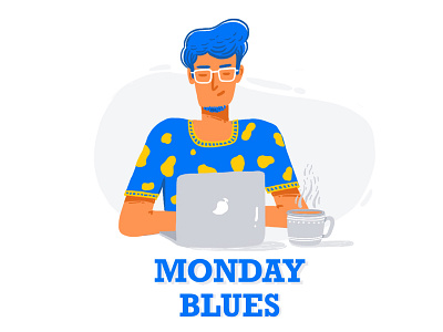 Monday Blues adobe animation app cafe chai coffee design flat graphic icon illustration logo monday motion graphics procreate sketch ui uiux vector working