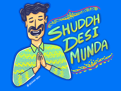 Shuddh Desi Munda