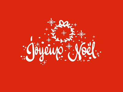 Joyeux Noel calligraphy france joyeux noel lettering merry christmas stars