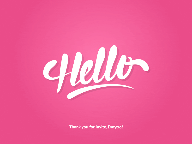 Hello, Dribbble! First Shot. animation dribbble first shot hello invite lettering logo
